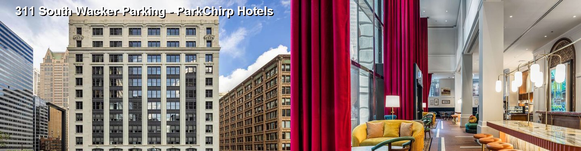 1 Best Hotels near 311 South Wacker Parking - ParkChirp