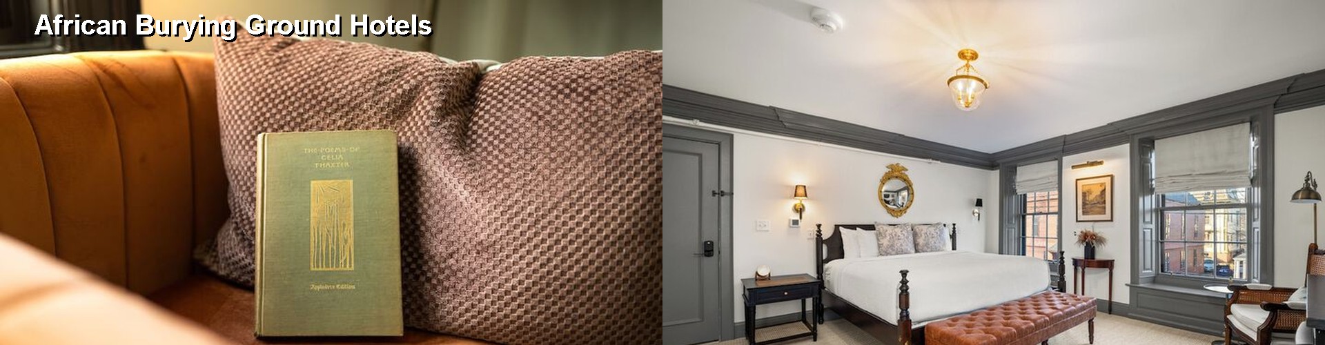 5 Best Hotels near African Burying Ground
