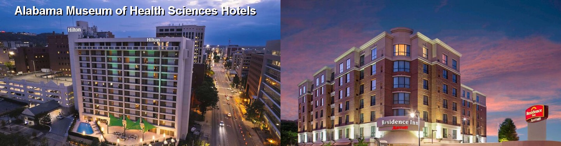5 Best Hotels near Alabama Museum of Health Sciences