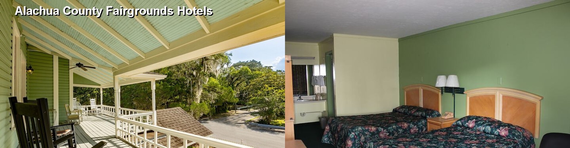 2 Best Hotels near Alachua County Fairgrounds