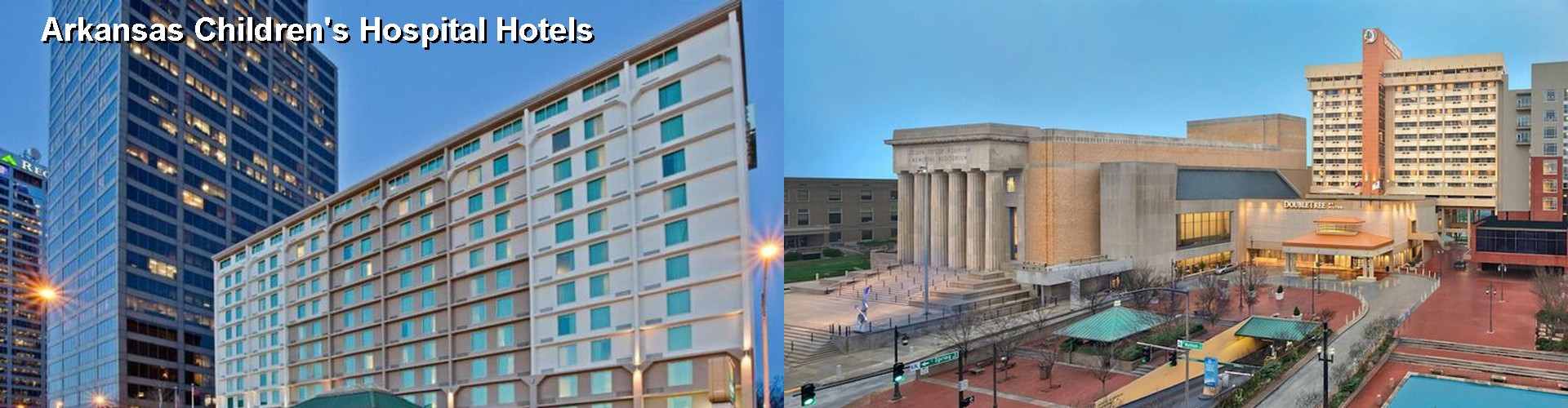 5 Best Hotels near Arkansas Children's Hospital