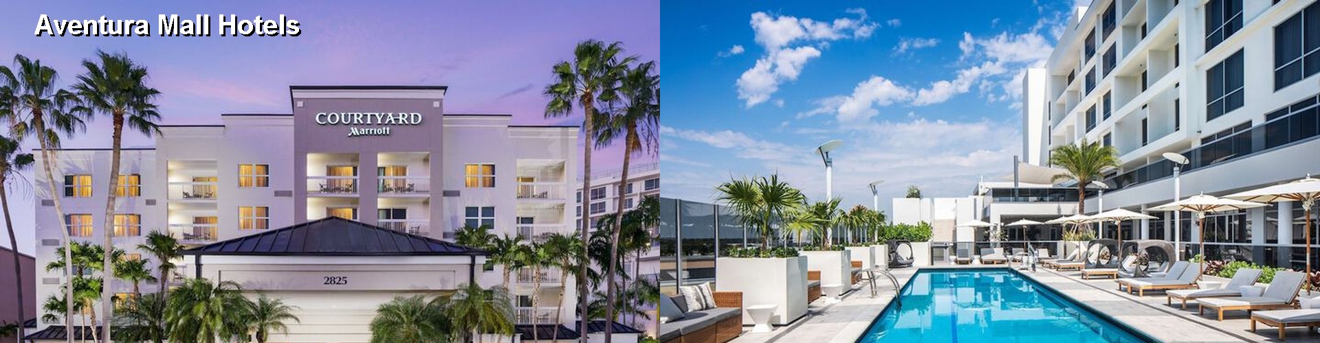 5 Best Hotels near Aventura Mall