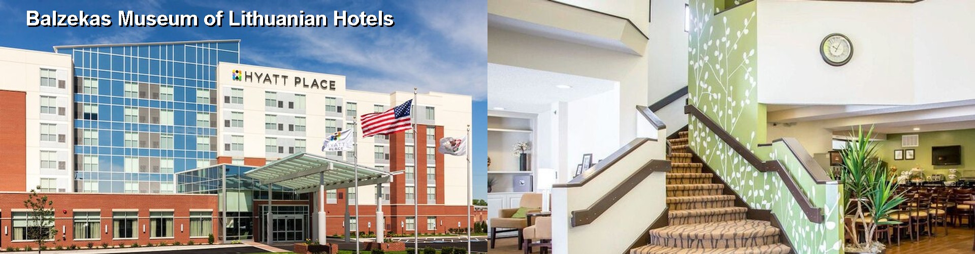 5 Best Hotels near Balzekas Museum of Lithuanian