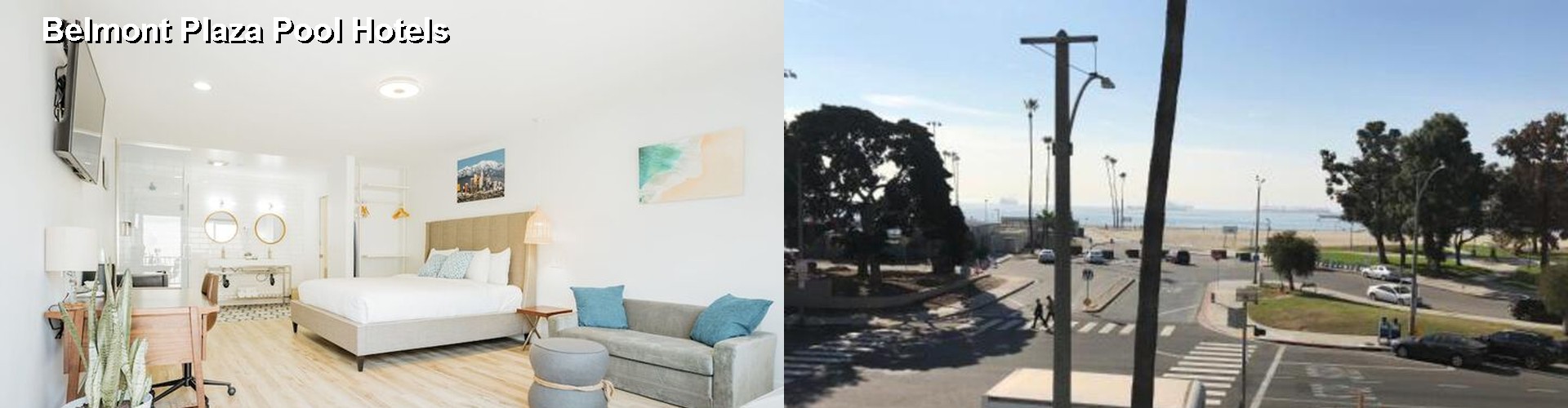 5 Best Hotels near Belmont Plaza Pool