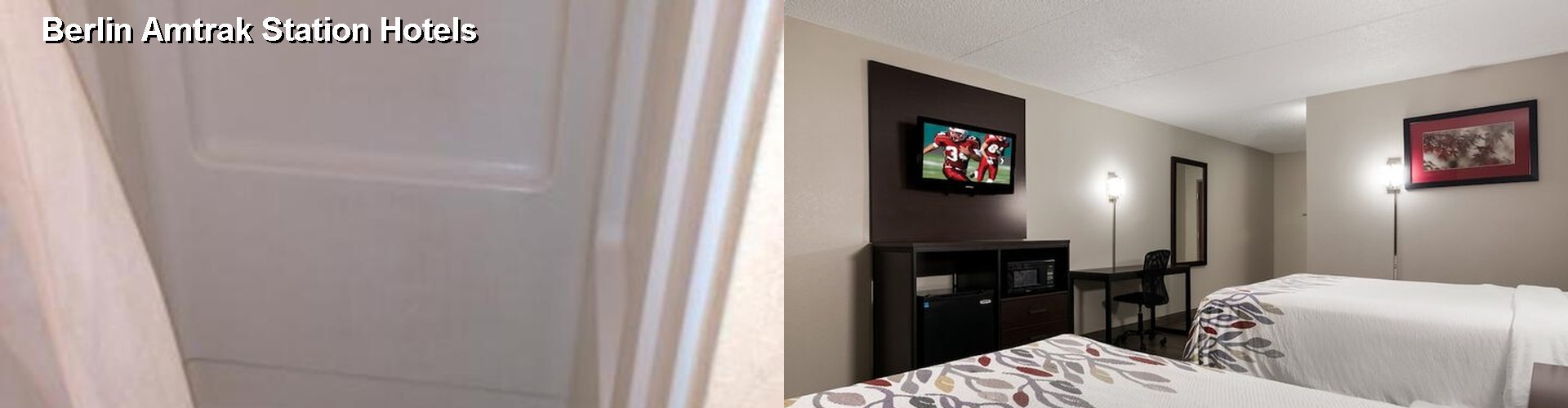 2 Best Hotels near Berlin Amtrak Station
