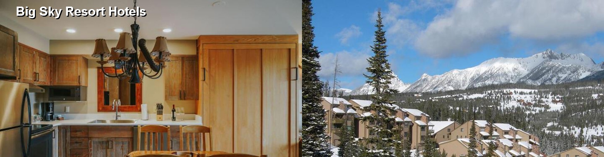 5 Best Hotels near Big Sky Resort