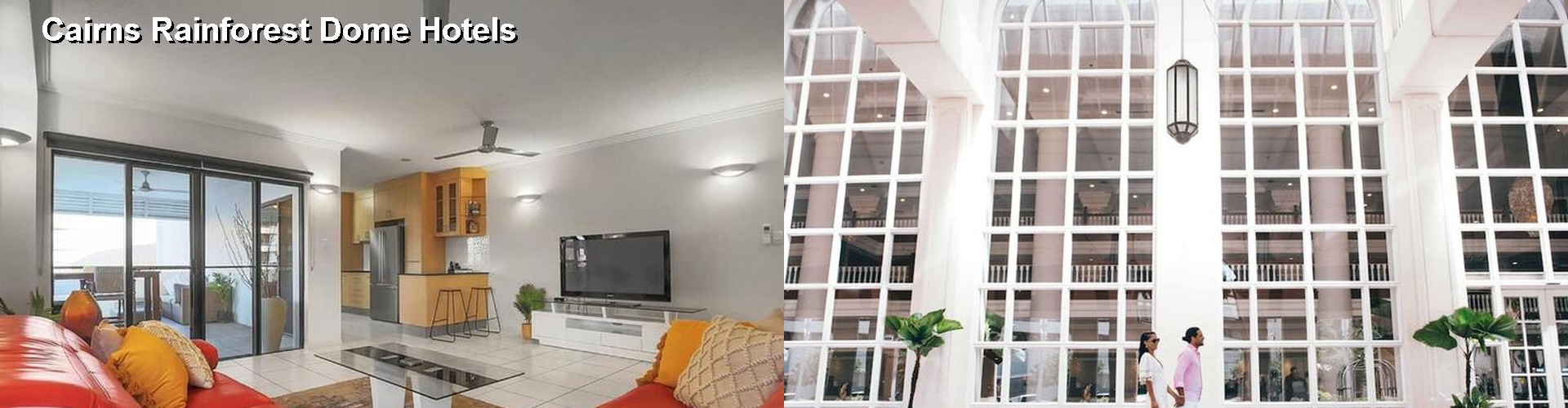 5 Best Hotels near Cairns Rainforest Dome