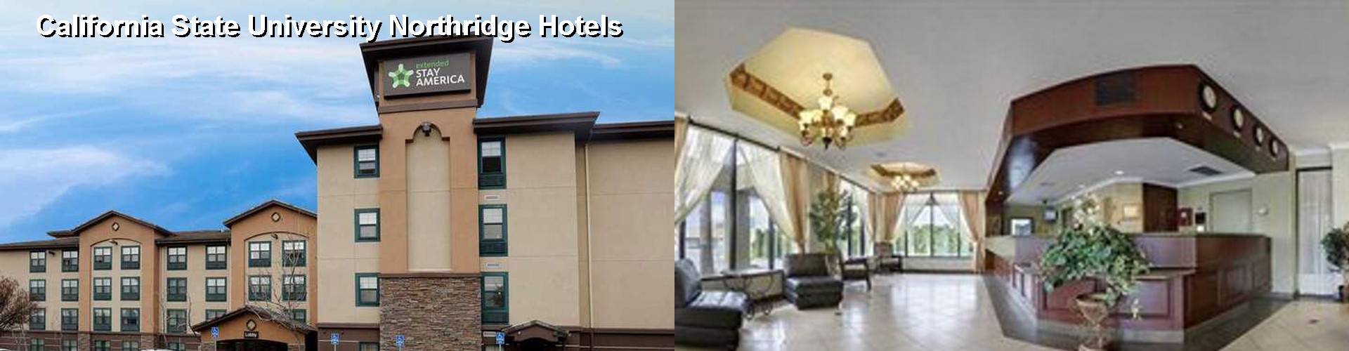 4 Best Hotels near California State University Northridge