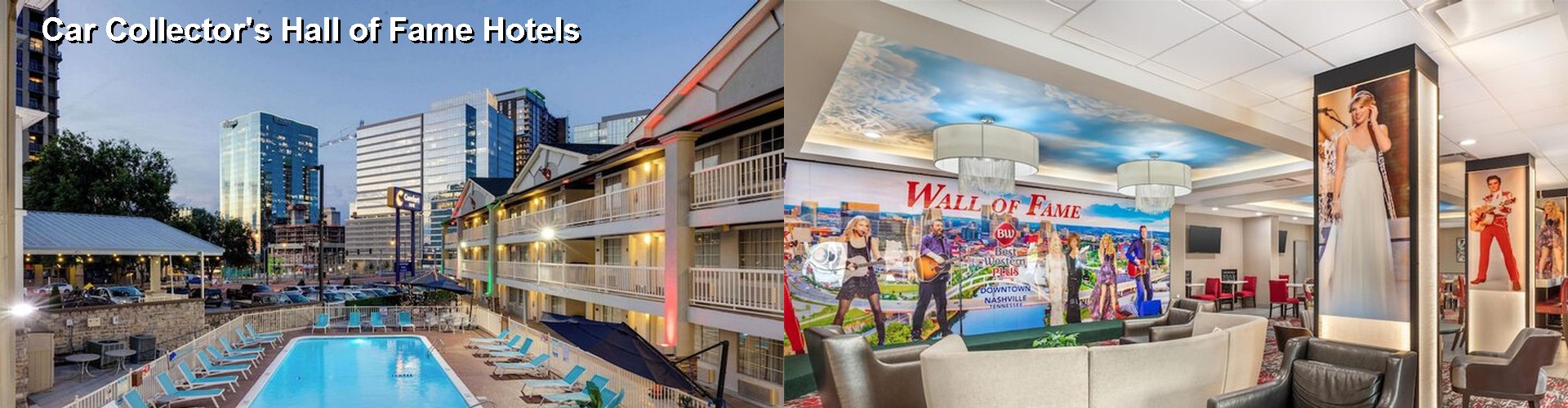 3 Best Hotels near Car Collector's Hall of Fame