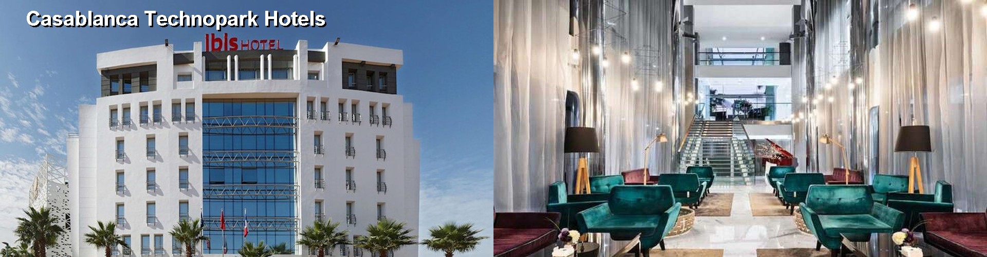 4 Best Hotels near Casablanca Technopark