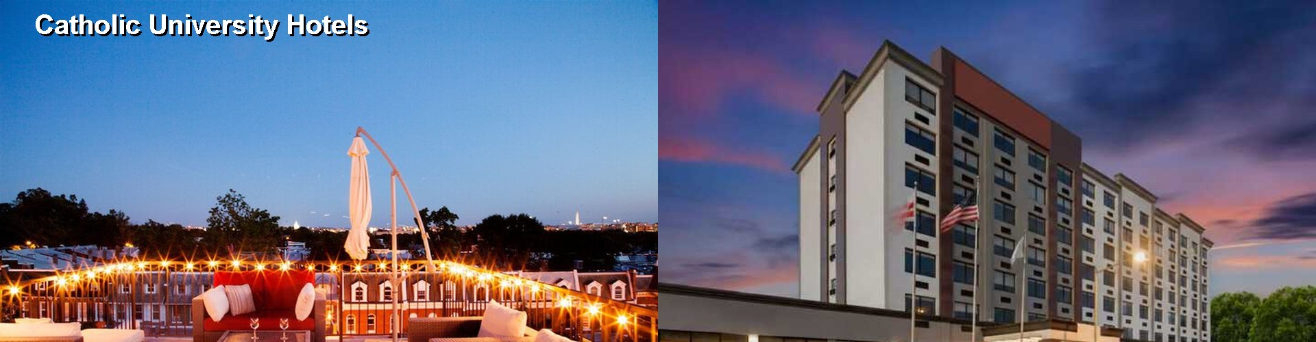 3 Best Hotels near Catholic University