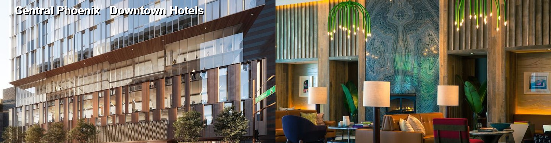 5 Best Hotels near Central Phoenix Downtown