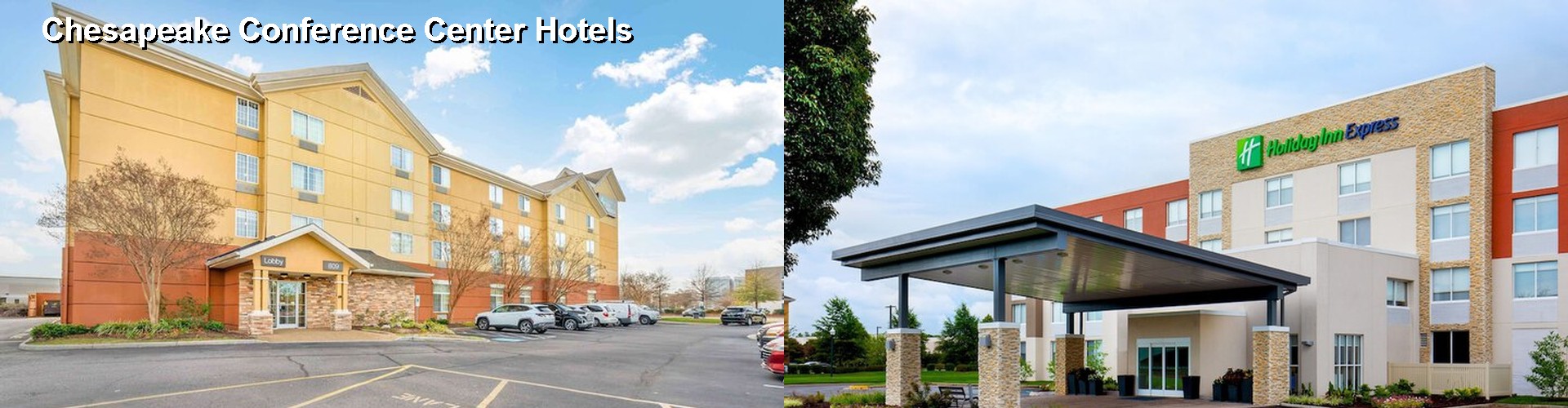 4 Best Hotels near Chesapeake Conference Center