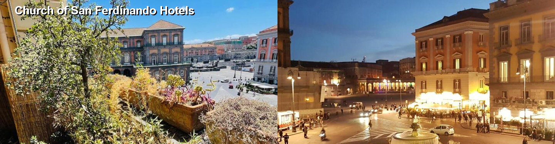 5 Best Hotels near Church of San Ferdinando