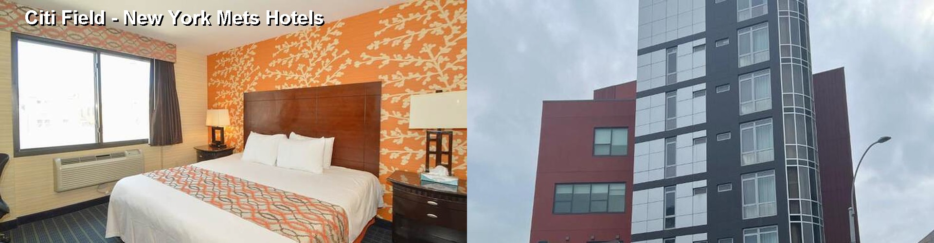 5 Best Hotels near Citi Field - New York Mets