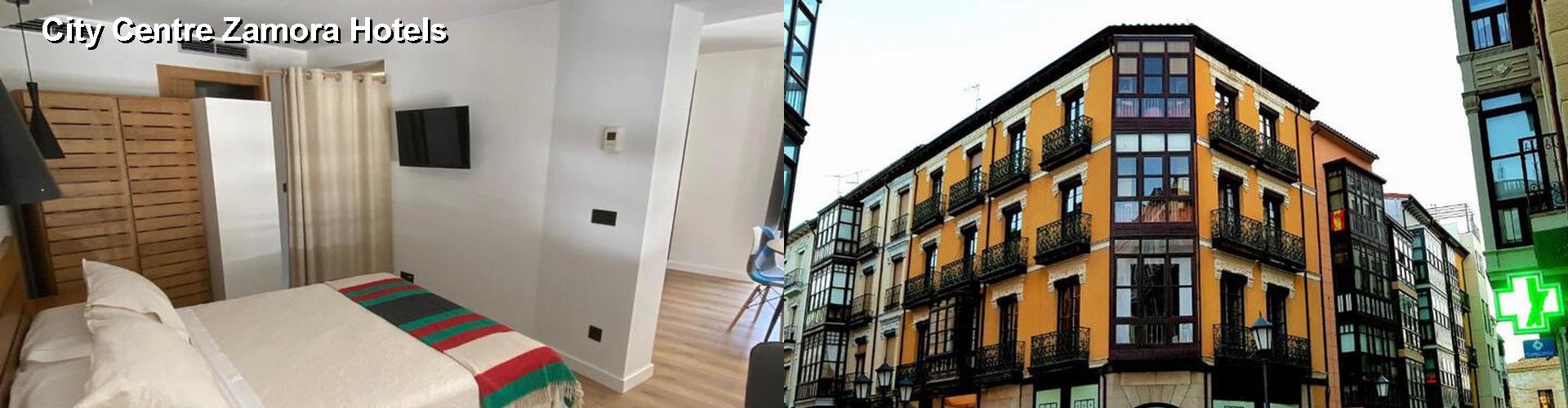 2 Best Hotels near City Centre Zamora