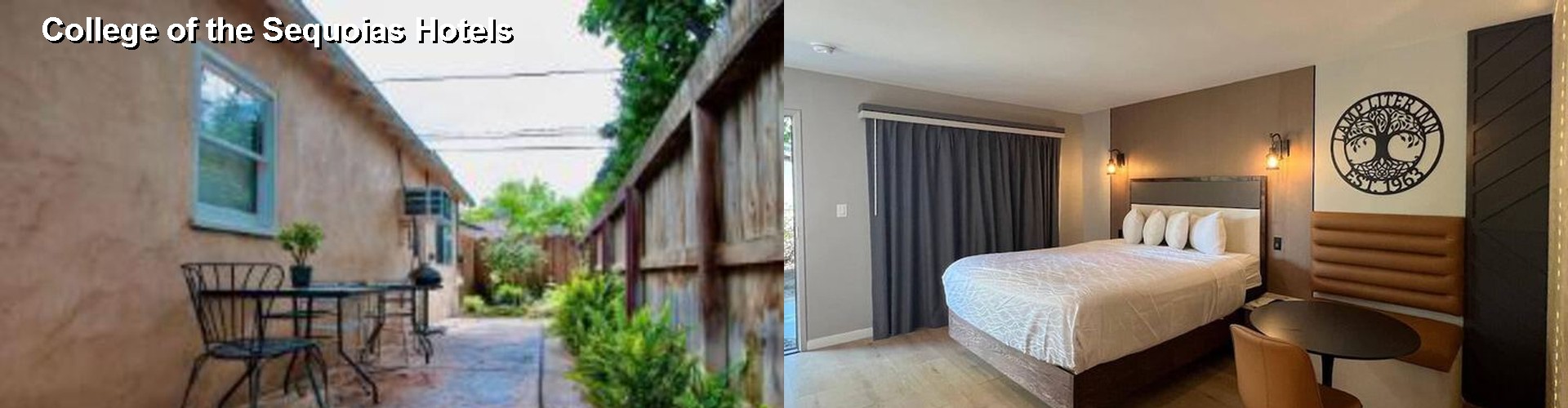 5 Best Hotels near College of the Sequoias