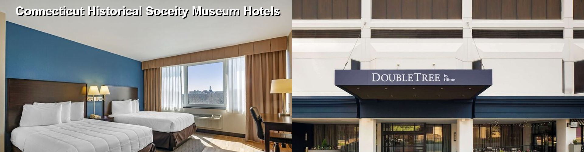 5 Best Hotels near Connecticut Historical Soceity Museum