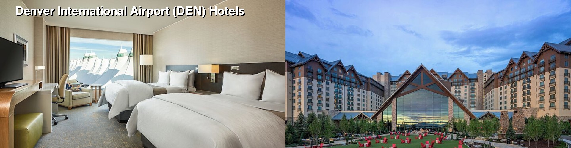 5 Best Hotels near Denver International Airport (DEN)