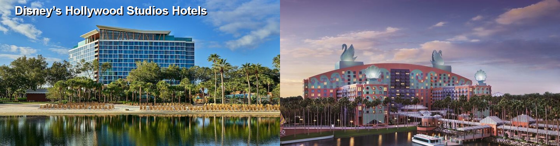 5 Best Hotels near Disney’s Hollywood Studios