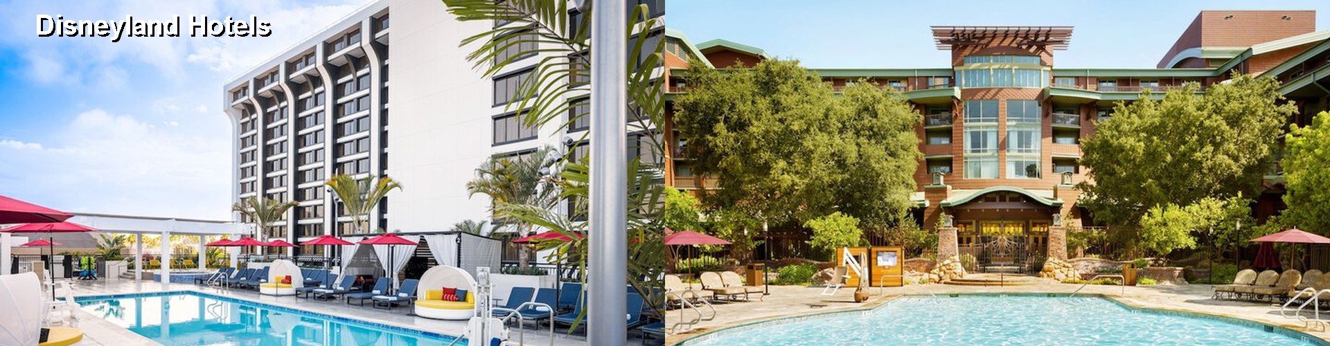 5 Best Hotels near Disneyland