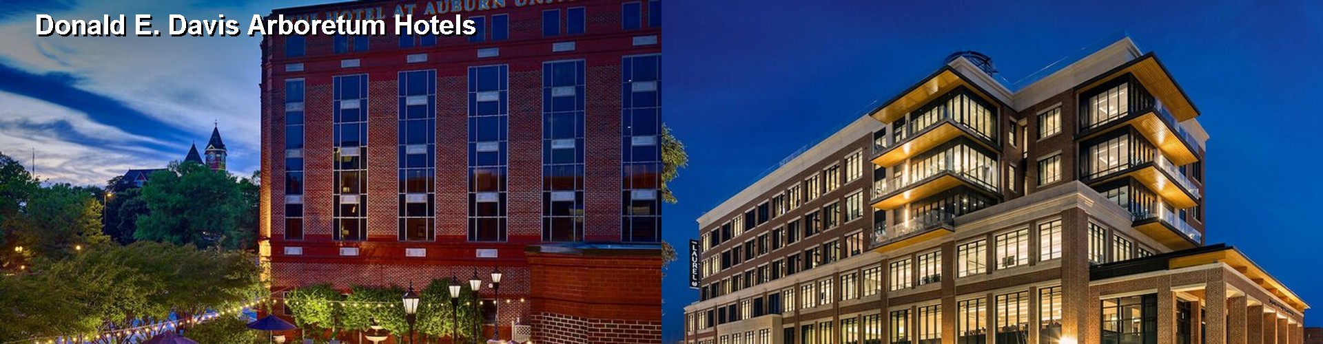 4 Best Hotels near Donald E. Davis Arboretum