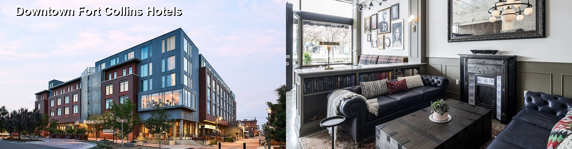 5 Best Hotels near Downtown Fort Collins