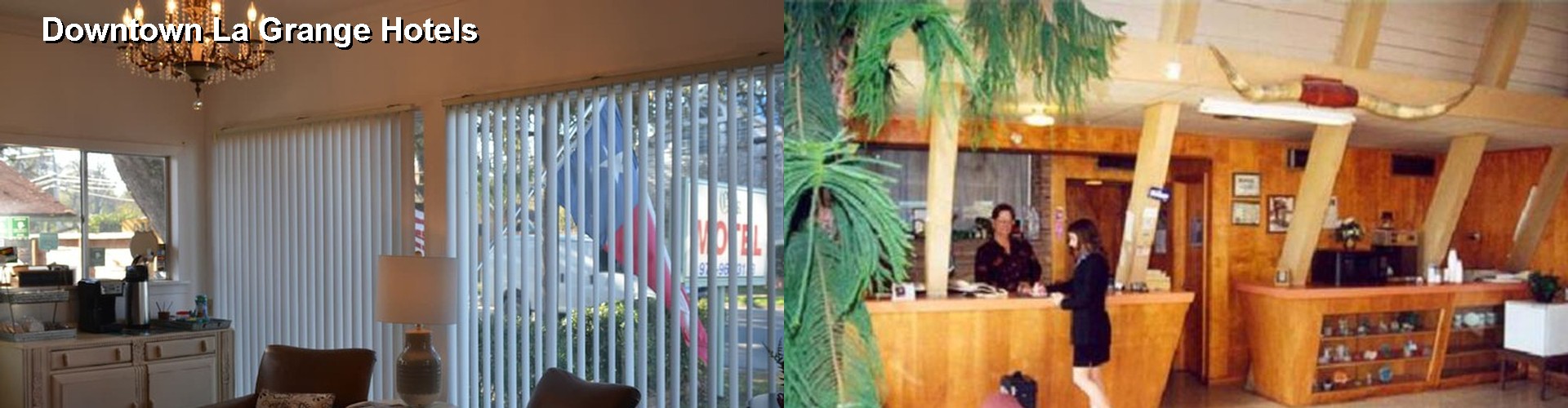 5 Best Hotels near Downtown La Grange