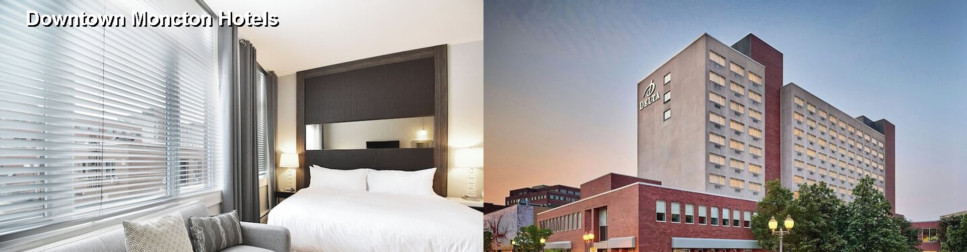 5 Best Hotels near Downtown Moncton
