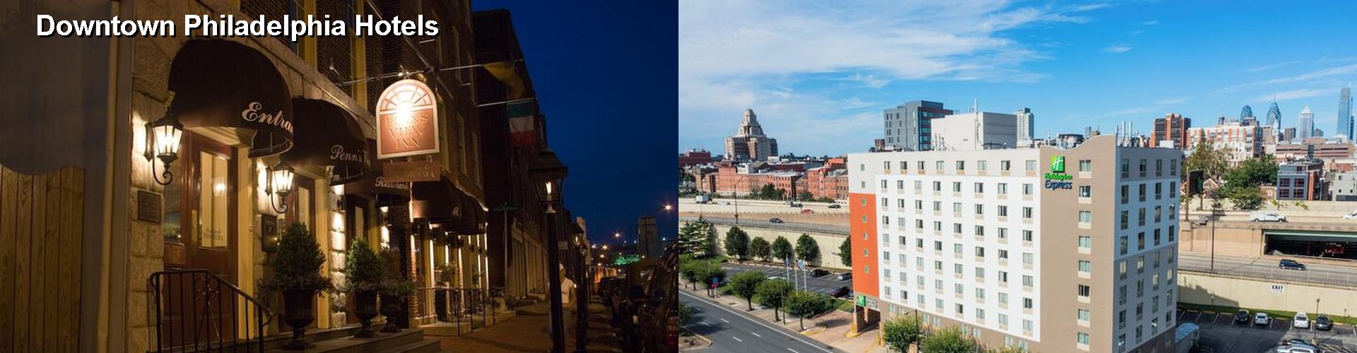 5 Best Hotels near Downtown Philadelphia