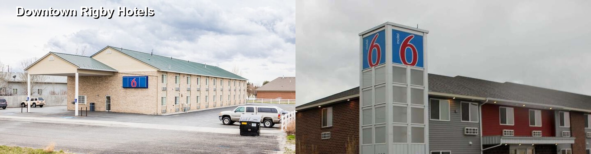 5 Best Hotels near Downtown Rigby