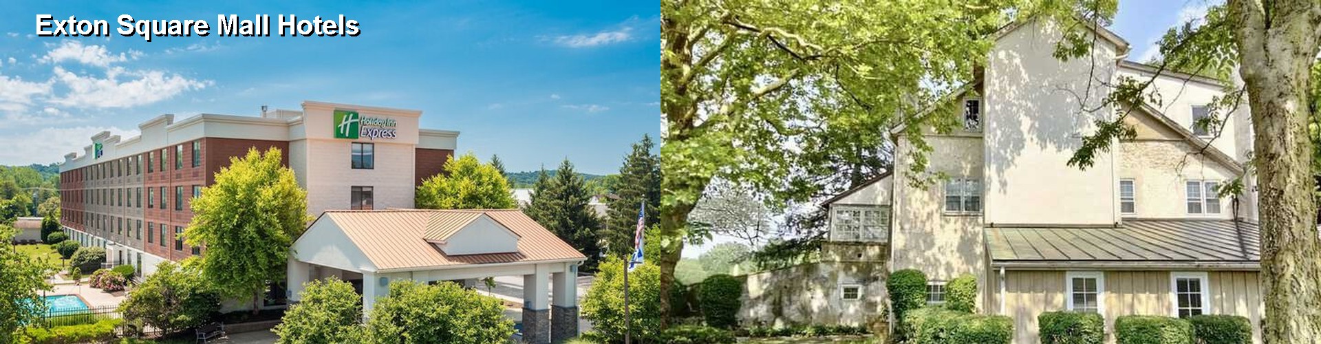 5 Best Hotels near Exton Square Mall