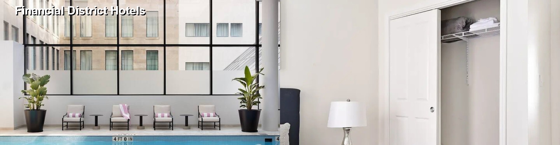 5 Best Hotels near Financial District