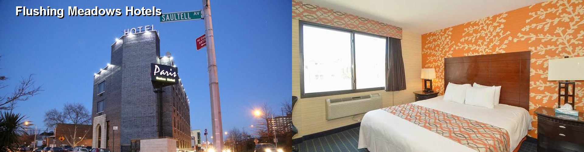 4 Best Hotels near Flushing Meadows