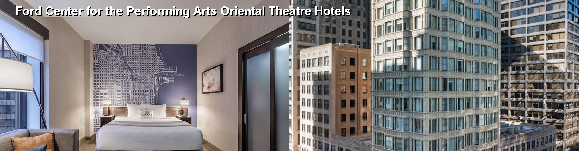 5 Best Hotels near Ford Center for the Performing Arts Oriental Theatre