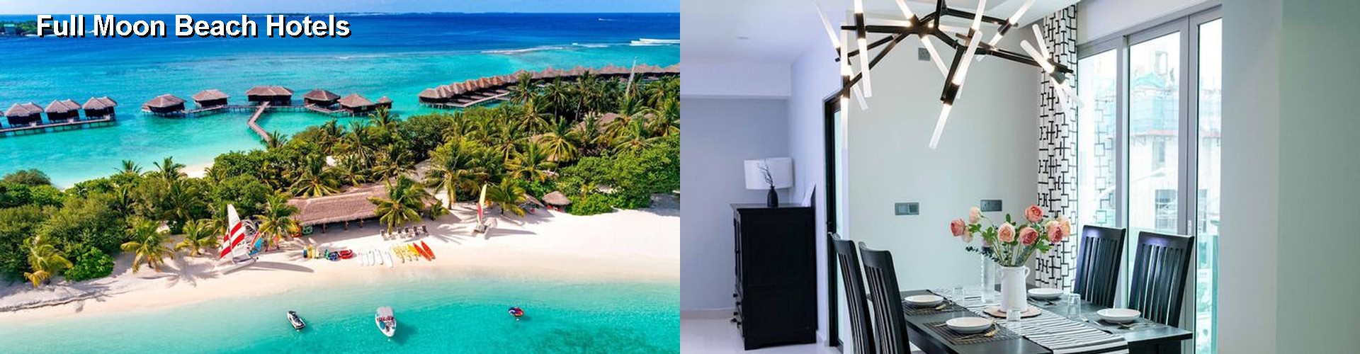 5 Best Hotels near Full Moon Beach