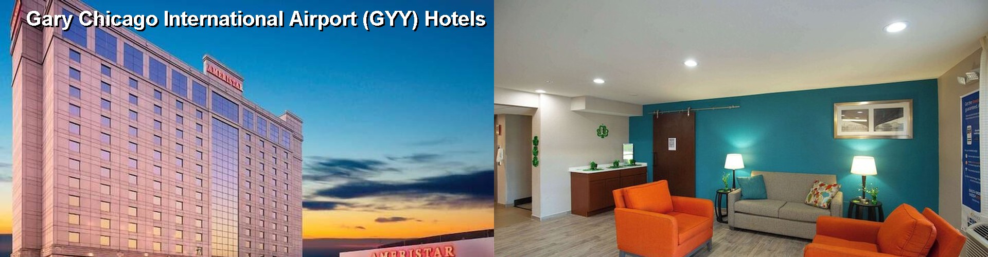 2 Best Hotels near Gary Chicago International Airport (GYY)