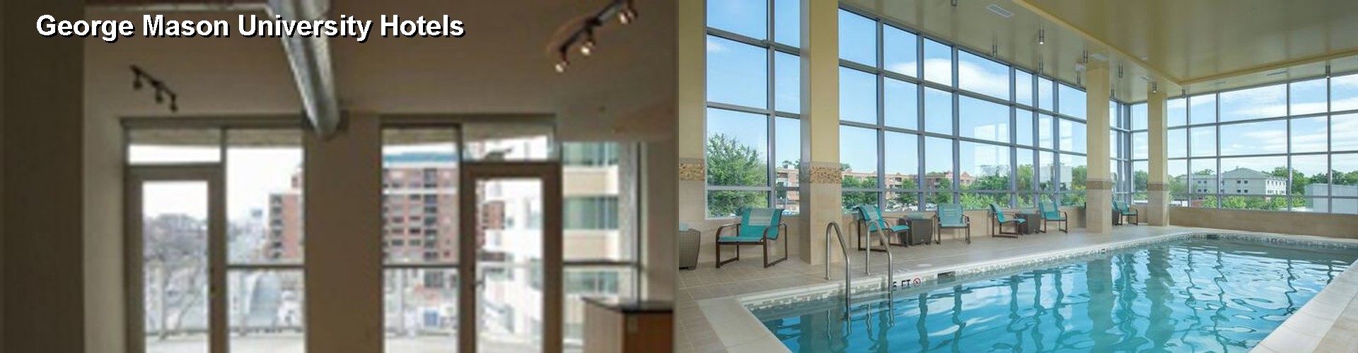 4 Best Hotels near George Mason University