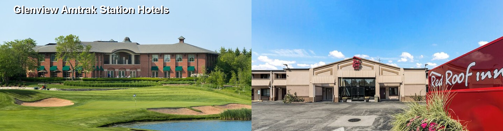 4 Best Hotels near Glenview Amtrak Station