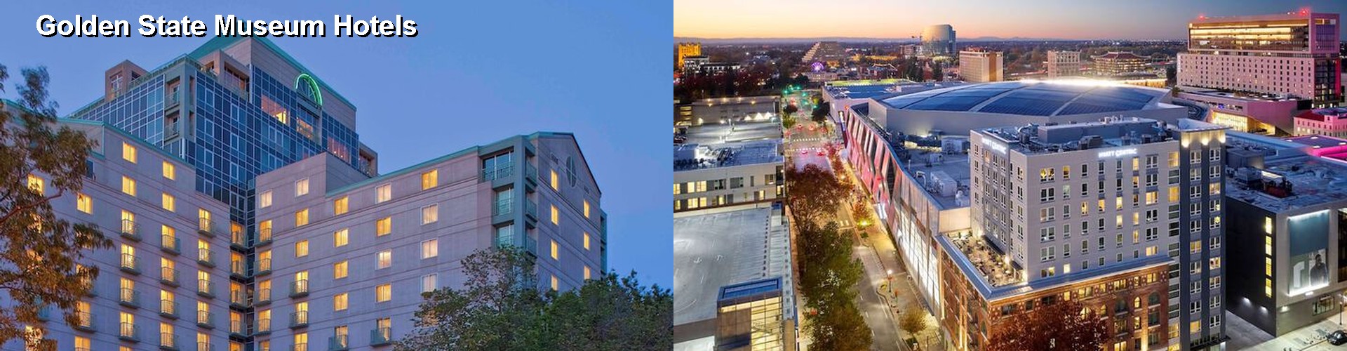 3 Best Hotels near Golden State Museum