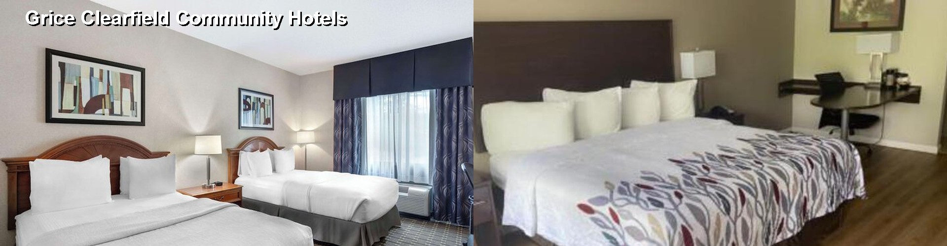 5 Best Hotels near Grice Clearfield Community