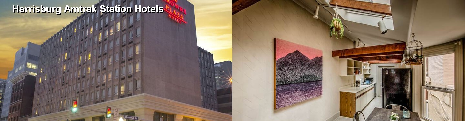 5 Best Hotels near Harrisburg Amtrak Station