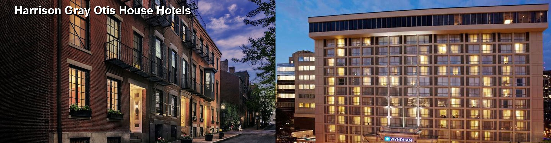 4 Best Hotels near Harrison Gray Otis House