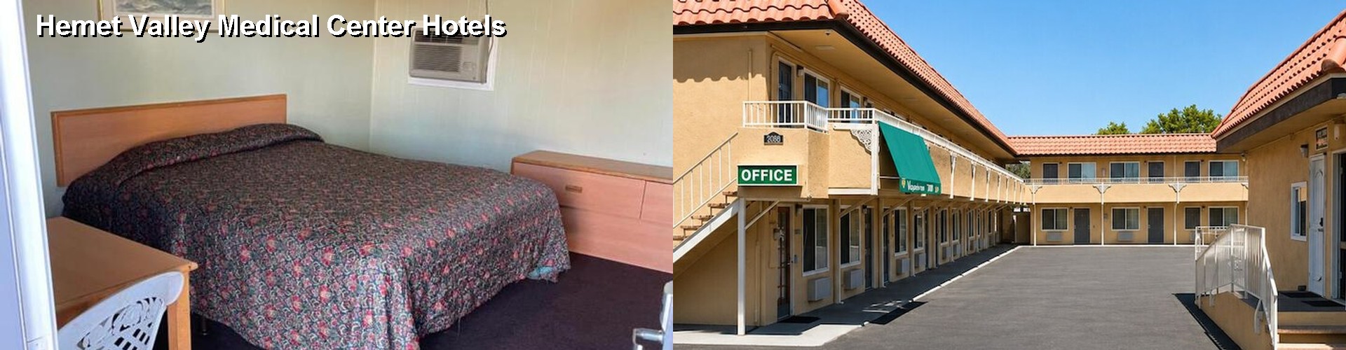 3 Best Hotels near Hemet Valley Medical Center
