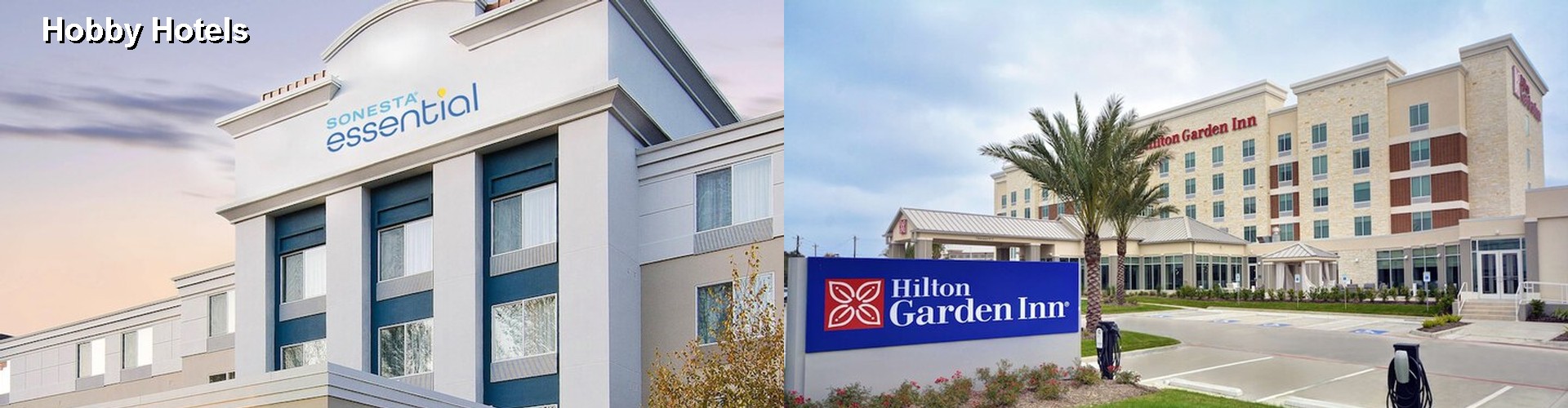 3 Best Hotels near Hobby