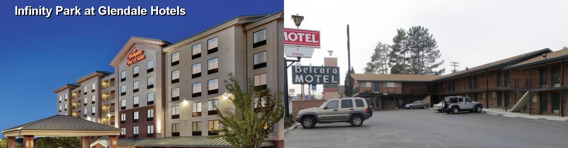 5 Best Hotels near Infinity Park at Glendale