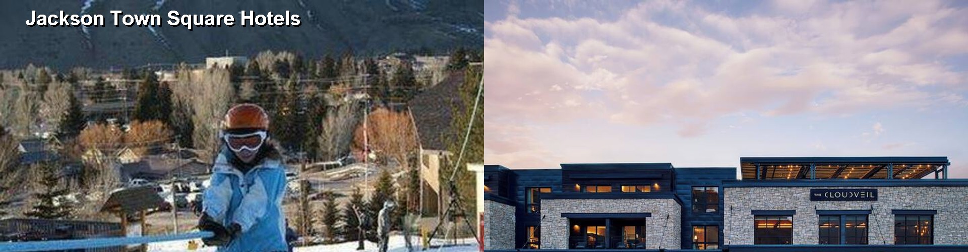 5 Best Hotels near Jackson Town Square