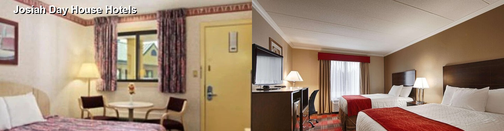 4 Best Hotels near Josiah Day House