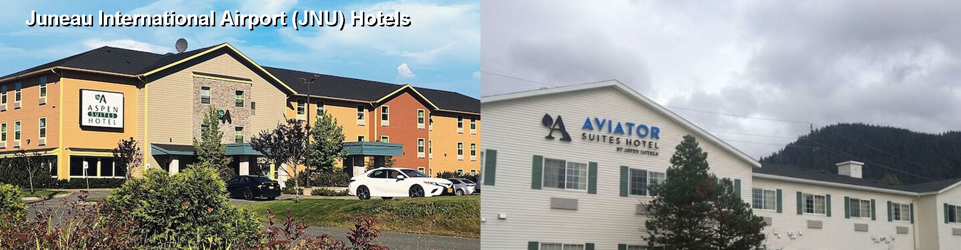 5 Best Hotels near Juneau International Airport (JNU)