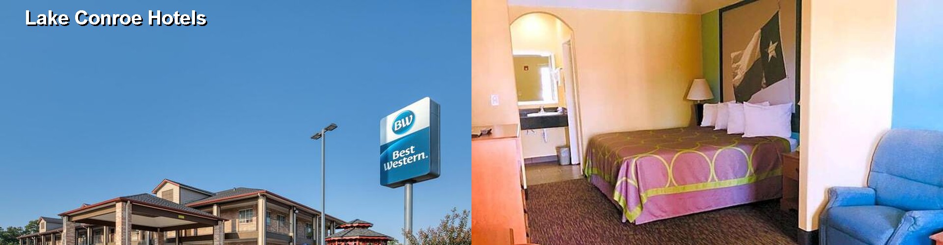 5 Best Hotels near Lake Conroe